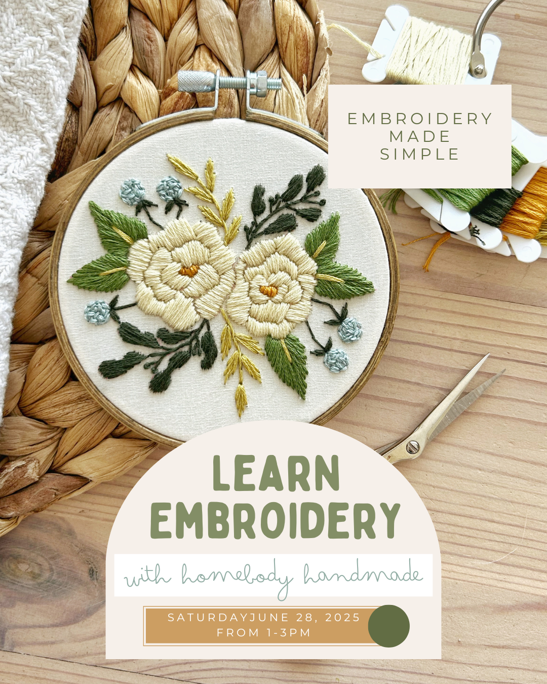 Embroidery 101 Workshop June 28, 2025