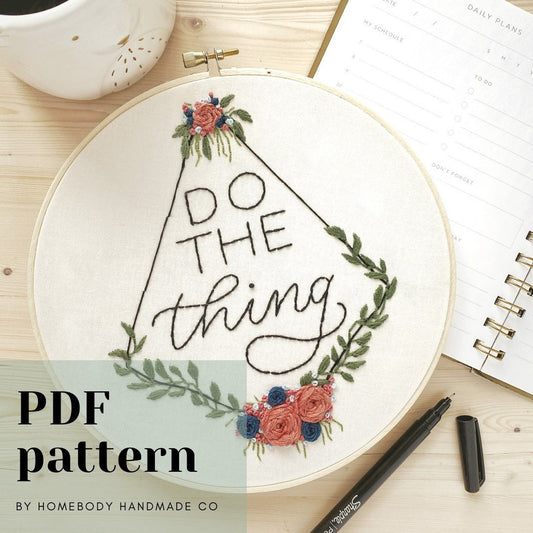 Embroidery Pattern | PDF Instant Download| Motivational Workspace or Home Office Decor, Hand Embroidery, Hobby, DIY